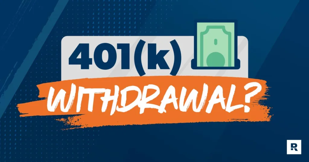 401(k) Early Withdrawals: Everything You Need to Know - TFFH