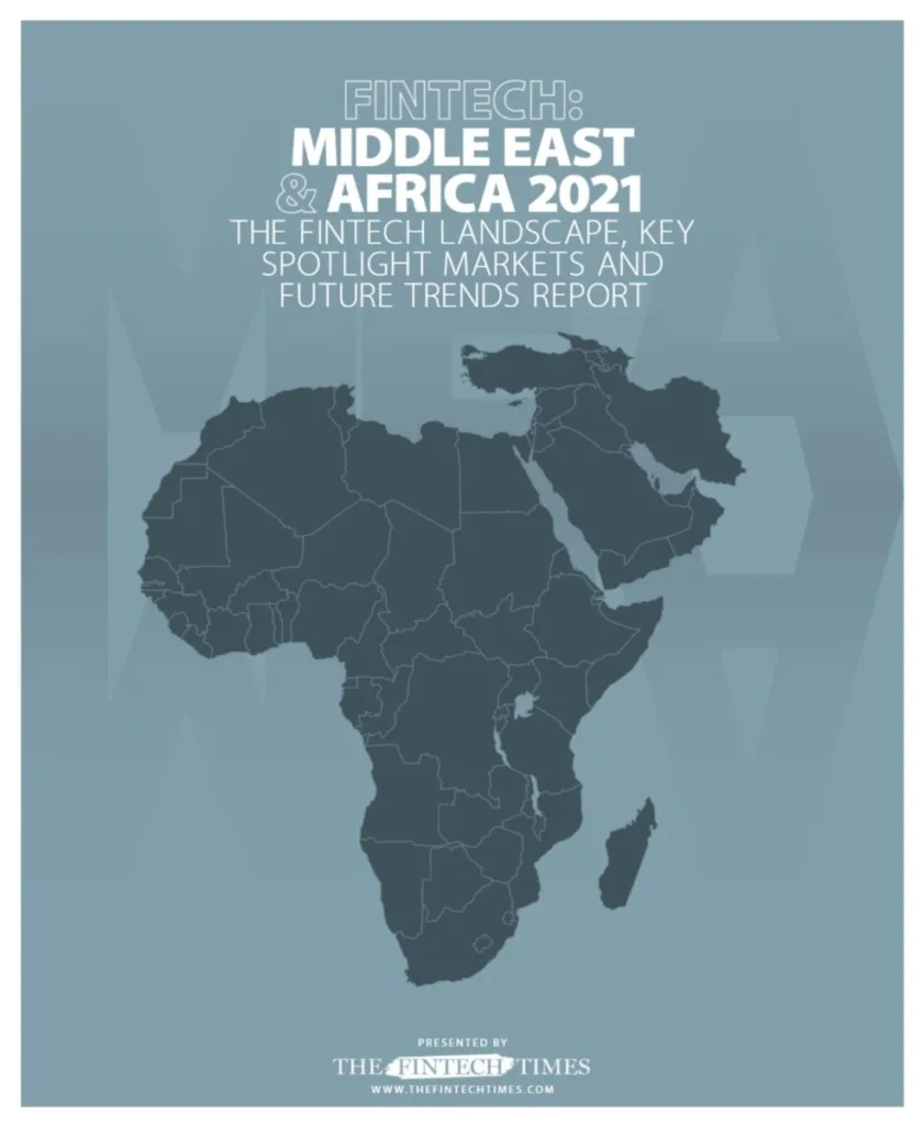 The Fintech Times FINTECH: Middle East & Africa 2021