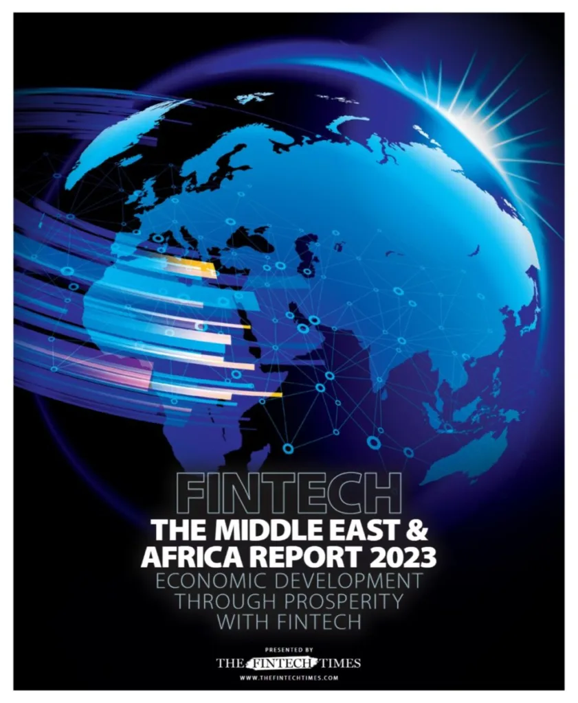The Fintech Times FINTECH Middle East & Africa 2023